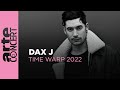 Dax J - Time Warp 2022 - ARTE Concert