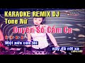 Karaoke Duyên Số Cầm Ca || Remix DJ Tone Nữ || Keyboard  Duy Thắng Thường Xuân