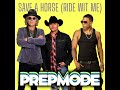 SAVE A HORSE (RIDE A COWBOY) - BIG & RICH x RIDE WIT ME - NELLY - PREPMODE Mashup #nelly #mashupsong