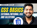 Mastering CSS: Inline, Internal, and External Stylesheets || Episode - 13
