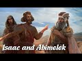 Isaac and Abimelek (Biblical Stories Explained)