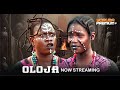 OLOJA Latest Yoruba Movie 2024 | Fisayo Abebi | Yinka Solomon | Peters Ijagbemi | Quadri Absulraman