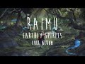 Raimu - Earthly Spirits [Full Album]