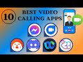 Top 10 Best Video Calling Apps | Free Video Calling Apps
