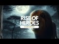 kawaiiwork - Rise of Heroes (Official Audio)