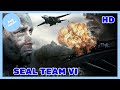 Seal Team VI | HD | Action | Film complet en français