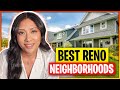 Top 5 Neighborhoods in Reno Nevada | Best Places to Live in Reno 2022