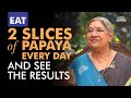 Eat Papaya Daily and See the Results in a Week | The Most Beneficial Fruit Papaya | Healthy Tips