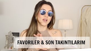 Güncel Favoriler, Takıntılar | Mart 2017