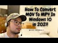 How to Convert MOV to MP4 For FREE in Windows 10 (in seconds!)