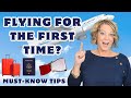 5 Must-Know Travel Tips for First Time Flyers