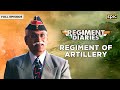Regiment Diaries | Regiment of Artillery: The Combat Firepower of Indian Army | Full Episode | Epic