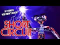 10 Things You Didn't Know About Short Circuit