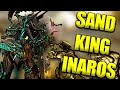 New Inaros New King | Inaros Can't Die Post Rework!