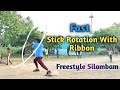 Stick Rotation With Ribbon#-Freestyle silambam # BGM# Kannula thimiru