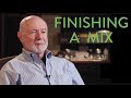Finishing a Mix - Andy Wallace