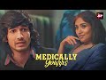 First Love My A*s | MEDICALLY YOURS Episode - 6 | Shantanu Maheshwari,  | Altt Telefilms