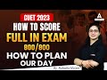How to Score 800 Marks in CUET 2023 Exam?🔥 Master Study Plan for CUET Exam | CUET ADDA247