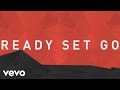 Royal Tailor - Ready Set Go (feat. Capital Kings) [Official Lyric Video]