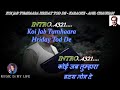 Koi Jab Tumhara Hriday Tod De Karaoke With Scrolling Lyrics Eng  & हिंदी