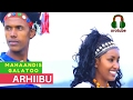 Mahaandis Galatoo - ARHIIBU (Official Music Video Channel 2017)