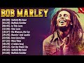 The Best Of Bob Marley -  Greatest Hits Full Album Bob Marley Reggae Songs