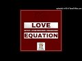 Love Equation (2024)-SaiiKay Ft Stage Piece Band x Uralom Kania