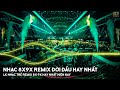 Nhạc Trẻ Remix 8x 9x Đời Đầu Hay Nhất - LK Nhạc Trẻ 8x 9x Hay Bất Hủ - Nhạc Trẻ 8x 9x Remix