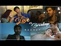 Love vs Breakup Mashup ( Tamil ) Binu Shiva | Aj.Kash