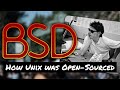 The Making of BSD: The ACTUAL World's First Open-Source Operating System?