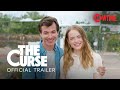 The Curse Official Trailer | SHOWTIME