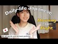 【Daily-Life Japanese】 Everyday Phrases Throughout the Day!