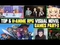 Top 6 H-Anime RPG Visual Novel Games of 2024 | EzrCaGaminG | Part-3
