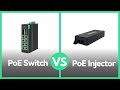 What is difference between PoE (Power over Ethernet) Switch and PoE Injector?