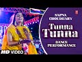 Sapna Choudhary "Tunna Tunna" Dance Performance | Ruchika Jangid | New Haryanvi Songs Haryanavi 2023