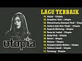 Utopia Full Album | Hujan | Antara Ada Dan Tiada | Serpihan Hati -Kumpulan Lagu Pop Indonesia 2000an