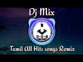Dj Tamil Remix # Tamil Remix Kuthu Songs # All Hits Songs Collection , Durai Tech