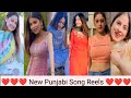 New Punjabi Song Reels Video Instagram Reels Punjabi song reels