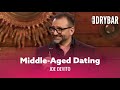 Dating Over 40 Is Like Thrift Store Shopping. Joe DeVito - Full Special