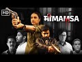 Mimamsa | Bollywood Crime Thriller Movie | Swara Bhaskar, Arpan Dev, Brijender Kala, Bhrahma Mishra