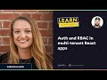 Auth and RBAC in multi-tenant React apps with Julianna Lamb
