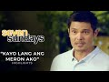 "Kayo lang ang meron ako" - Highlights | Seven Sundays | iWant Free Movies