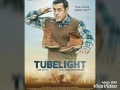 Tube light official trailer 2017 - Salman Khan New Movie 2017 on Eid June 23, 2017 Tube light official trailer 2017 - Salman Khan New Movie 2017 on Eid June 23, 2017