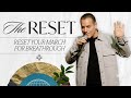 The Reset | Part 10 | Reset Your March For Breakthrough | Pastor Ron Termale