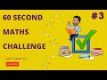 Maths Blast Challenge: Can You Solve the Ultimate Math Puzzle in 60 Seconds? #3