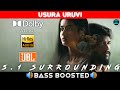 USURA URUVI SONG | BASS BOOSTED | DOLBY ATMOS | JBL | 5.1 SURROUNDING | NXT LVL BASS