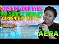 AERA COVERS THE BEST OPM HITS LOVE SONGS NONSTOP PLAYLIST 2024 - LOST IN YOUR EYES
