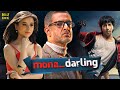 Mona Darling | Hindi Full Movie | Sanjay Suri, Suzanna, Anshuman Jha | Hindi Movie 2024