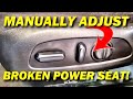 HOW TO MANUALLY MOVE BROKEN AUTOMATIC SEAT TO REMOVE BOLTS 2016-2022 MALIBU BROKEN SEAT ADJUSTMENT