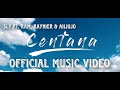 SLY- CENTANA (OFFICIAL MUSIC VIDEO) Feat Ram, Raynier and Ahjujo
